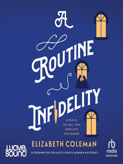 Title details for A Routine Infidelity by Elizabeth Coleman - Available